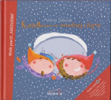 Karzełkowo w śnieżnej czapie + CD Sobczak Andrzej