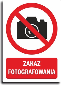 Naklejka ZAKAZ FOTOGRAFOWANIA 20x28cm