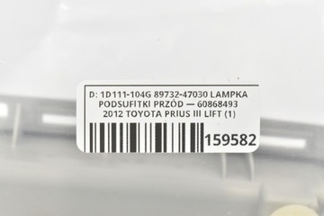 LAMPA POLSTROVÁNÍ PŘEDNÍ 1D111-104G 89732-47030 TOYOTA PRIUS III