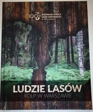Ludzie lasów rdpl Warszawie