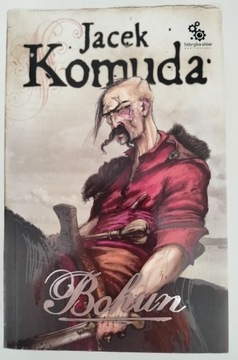 JACEK KOMUDA - BOHUN