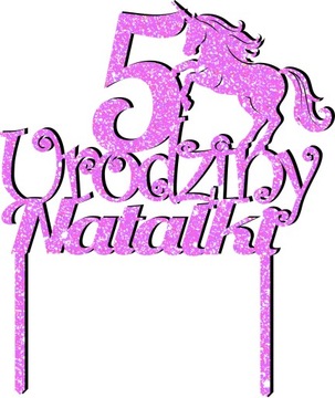 TOPPER TOPER na urodziny IMIĘ CYFRA KOŃ UNICORN
