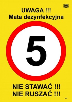 TABLICA INFORMACYJNA UWAGA MATA DEZYNFEKCYJNA 5km
