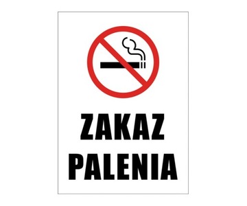ZAKAZ PALENIA TYTONIU NAKLEJKA INFORMACYJNA ZNAK A4 22x31 cm