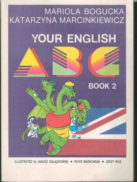 Your English Abc book 2 M. Bogucka