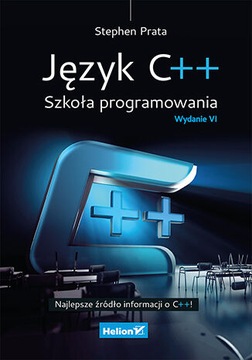 Język C++. Szkoła programowania