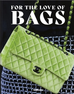For the Love of Bags JULIA WERNER