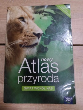 Nowy Atlas przyroda Świat wokół nas