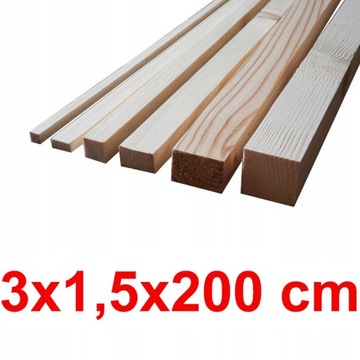 Kantówka strugana 3x1,5x200 cm - ŚWIERK