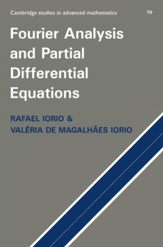 Fourier Analysis and Partial Differential Equations JR IORIO