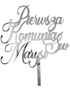 TOPPER PIERWSZA KOMUNIA SWIĘTA Z IMIENIEM SREBRNY