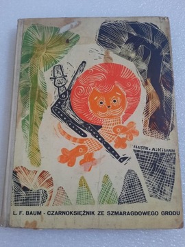 Czarnoksiężnik ze szmaragdowego ogrodu L.F. Baum