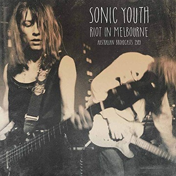 SONIC YOUTH Riot In Melbourne (clear vinyl) 2LP