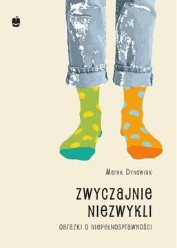 Zwyczajnie niezwykli - Marek Dynowiak | Ebook