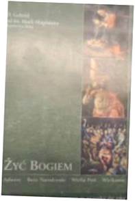 Żyć bogiem - O Gabriel