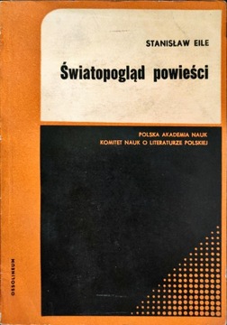 Światopogląd powieści Stanisław Eile