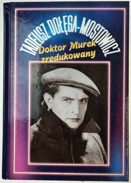 Doktor Murek Zredukowany T. D-Mostowicz