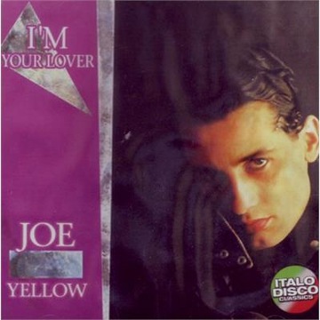 Joe Yellow - Im Your Lover (CD)