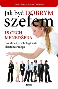 Jak być dobrym szefem