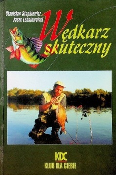 Stanisław Stupkiewicz - Wędkarz skuteczny