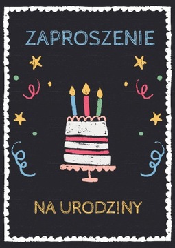 ZAPROSZENIE ZAPROSZENIA URODZINY Urodzinowy Tort