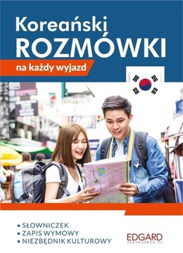 KOREAŃSKI. ROZMÓWKI NA KAŻDY WYJAZD