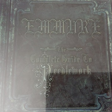 EMMURE , the complete guide to needlework EP