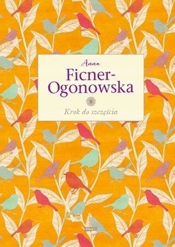 Krok do szczęścia Anna Ficner-Ogonowska