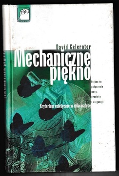 Mechaniczne piękno - David Gelernter