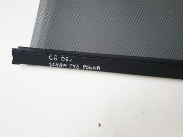 CITROEN C6 I 06R ROLETA KRYT MŘÍŽKA OKNO ZADNÍ