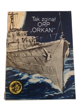 Tak zginął ORP 