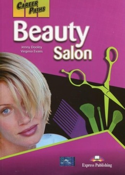 Career Paths Beauty Salon Student's Book + DigiBook Dooley, Evans