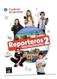 REPORTEROS INTERNACIONAL 2 ĆWICZENIA PRACA ZBIOROWA