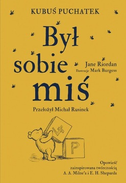 KUBUŚ PUCHATEK. BYŁ SOBIE MIŚ, JANE RIORDAN ZN R88