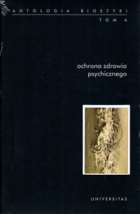 ANTOLOGIA BIOETYKI TOM 6 WŁODZIMIERZ GALEWICZ