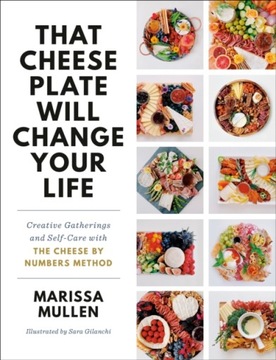 That Cheese Plate Will Change Your Life: Creative