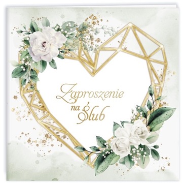 ZAPROSZENIA ŚLUBNE NA ŚLUB SERCE, KWIATY SERIA 