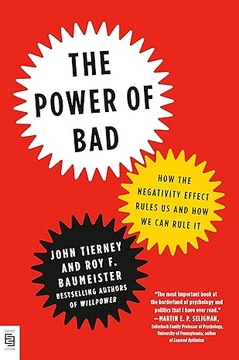 The Power of Bad by John Tierney