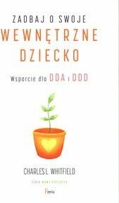 Zadbaj o swoje wewnętrzne dziecko. Wsparcie dla