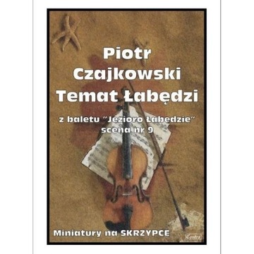 NUTY NA SKRZYPCE: Temat łabędzi | CZAJKOWSKI |MINI