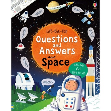 Lift-the-flap questions and answers about space