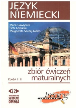 Język niemiecki zbiór ćwiczeń maturalnych + 2 xCD