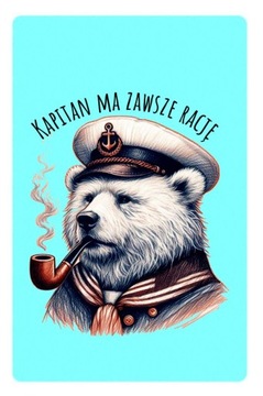 Magnes na lodówkę kapitan ma zawsze rację Niedźwiedź kapitan marynarz