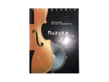 Muzyka w - Agnieszka Kreiner-Bogdańska