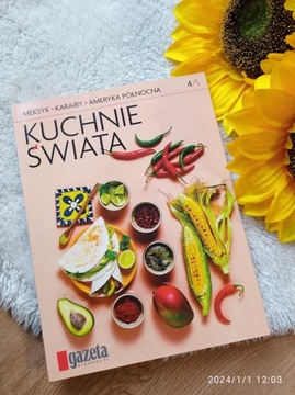 Kuchnie świata Meksyk Karaiby Ameryka Północna