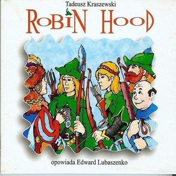 ROBIN HOOD AUDIOBOOK, TADEUSZ KRASZEWSKI