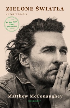 ZIELONE ŚWIATŁA Matthew McConaughey