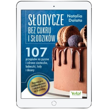 Słodycze bez cukru i słodzików