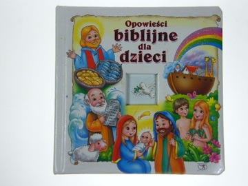 OPOWIEŚCI BIBLIJNE DLA DZIECI grube kartki