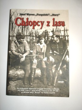 Chłopcy z lasu Józef Wyrwa